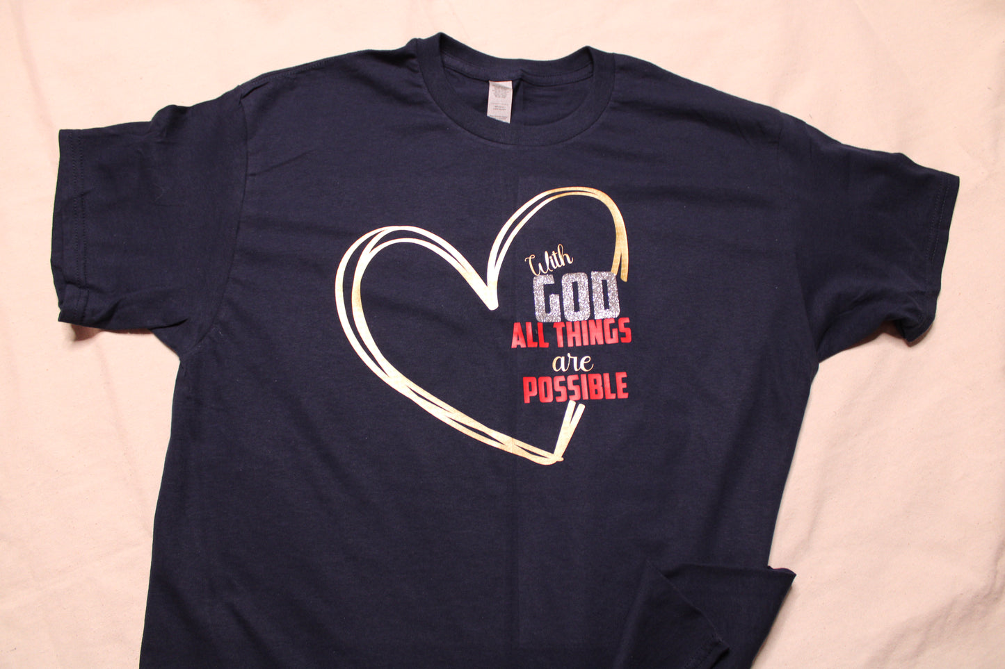 Inspirational Graphic T-Shirt | With God All Things are Possible