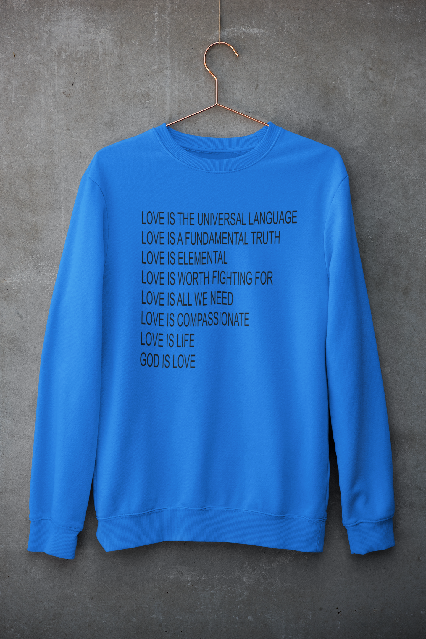 LOVE is a universal Language Sweatshirt| Unisex Crewneck Sweatshirt| Graphic Design Crewneck Sweatshirt