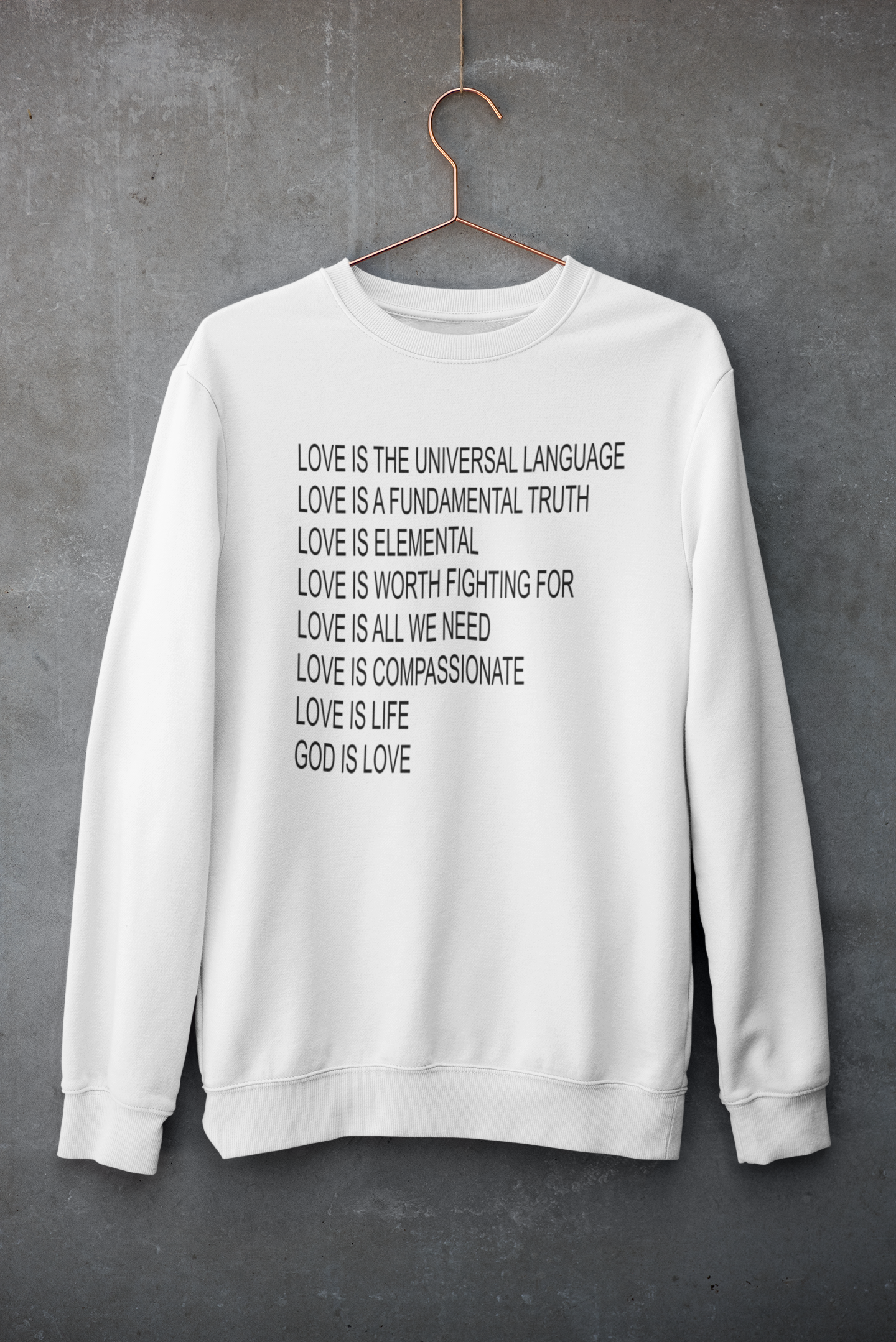 LOVE is a universal Language Sweatshirt| Unisex Crewneck Sweatshirt| Graphic Design Crewneck Sweatshirt