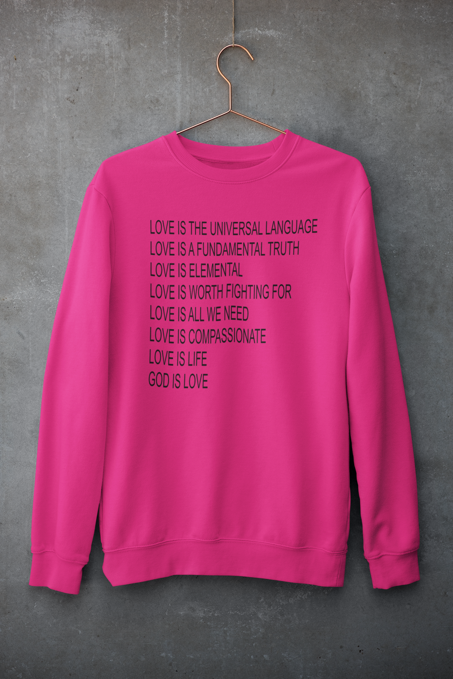 LOVE is a universal Language Sweatshirt| Unisex Crewneck Sweatshirt| Graphic Design Crewneck Sweatshirt