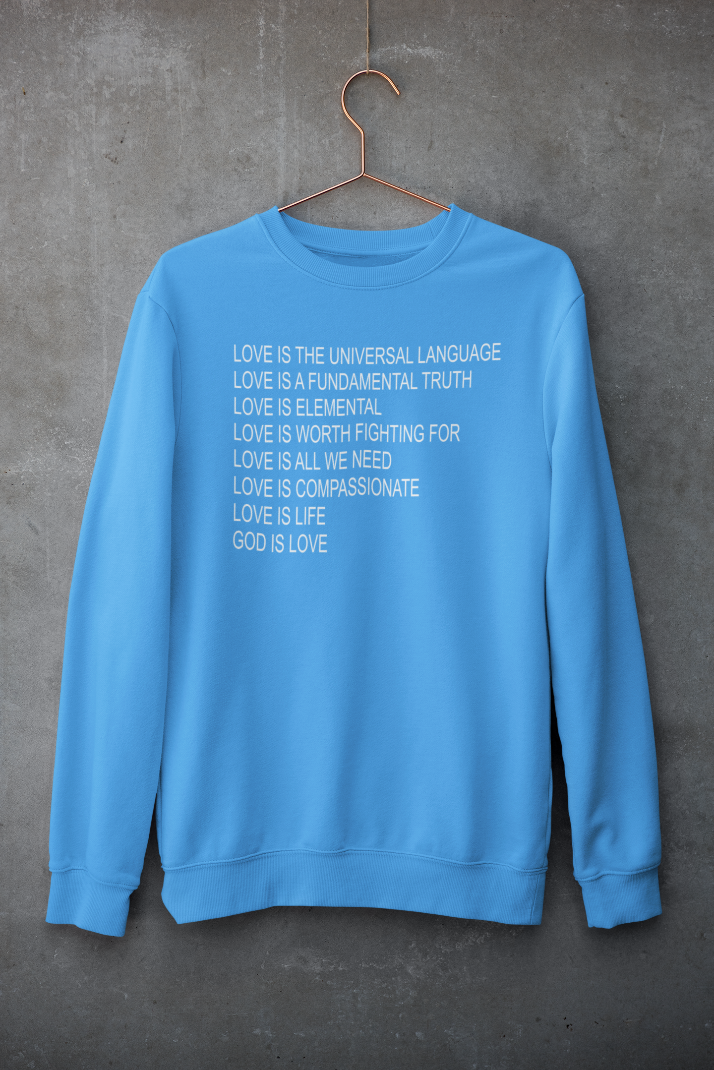 LOVE is a universal Language Sweatshirt| Unisex Crewneck Sweatshirt| Graphic Design Crewneck Sweatshirt